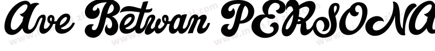 Ave Betwan PERSONAL USE ONLY字体转换